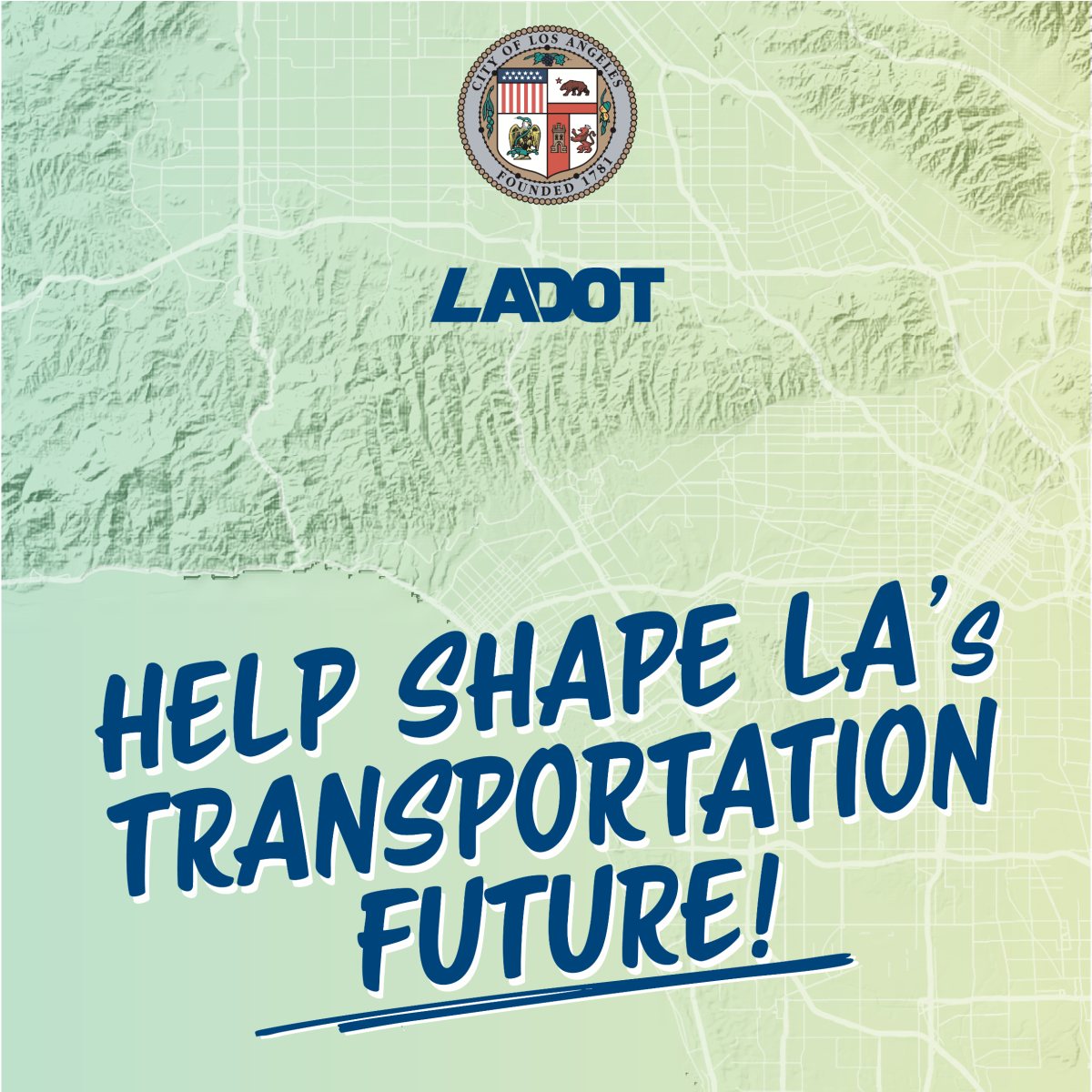 LADOT Mobility Action Plan Survey